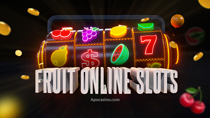 Fruit Slots Casino